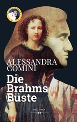 Die Brahms Büste - Alessandra Comini - 9783990129432