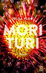 Morituri - Olga Flor - 9783990271803
