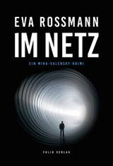 Im Netz - Eva Rossmann - 9783990370810