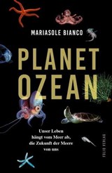 Planet Ozean - Mariasole Bianco - 9783990371244