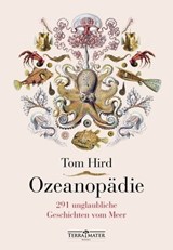 Ozeanopädie - Tom Hird - 9783990555033