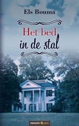 Het bed in de stal - Els Bouma - 9783991071334
