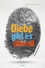 Diebe gibt es überall - Christine Bacher ; Tamina Berger ; Alexander Fischer-Hunold ; Erich Weidinger ; Beatrix Mannel ; Ortwin Ramadan ; Jutta Siorpaes - 9783991280576