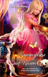 Rapunzeline auf Reisen - Aria-Elena Leon - 9783991304210