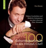 100 Geburtstagswünsche in den Himmel, Chef! - Eva Maria Kresic - 9783991837992