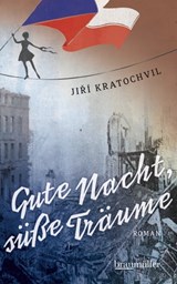 Gute Nacht, süße Träume - Jirí Kratochvil - 9783992001484