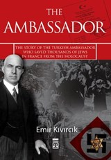 The Ambassador - Emir Kıvırcık - 9786051144535