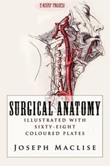 Surgical Anatomy - Joseph Maclise - 9786059285346