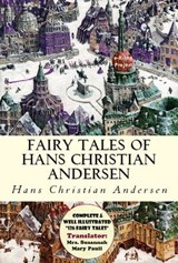 Fairy Tales of Hans Christian Andersen - Hans Christian Andersen ; Mrs. Susannah Mary Paull - 9786059654050