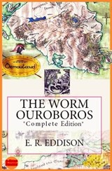 The Worm Ouroboros - E. R. Eddison - 9786059654241