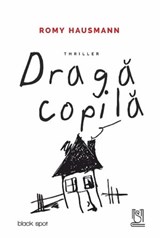 Draga Copila - Romy Hausmann - 9786069682654