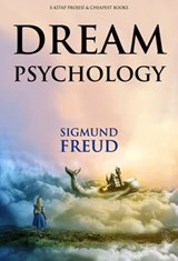 Dream Psychology - Sigmund Freud - 9786155529757