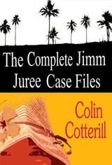 The Complete Jimm Juree Case Files: 12 Short Stories - Colin Cotterill - 9786164560680
