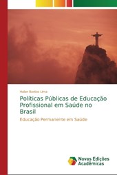 Politicas Publicas de Educacao Profissional em Saude no Brasil