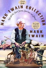 Mark Twain Collection "His Novels, Short Stories, Speeches, and Letters" - Mark Twain - 9786257287227