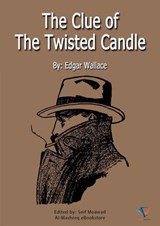The Clue of the Twisted Candle - Edgar Wallace - 9788129293879