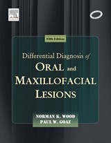 Differential Diagnosis of Oral and Maxillofacial Lesions -  - 9788131203682