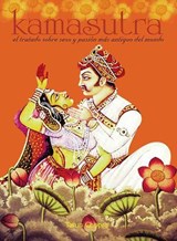 Kamasutra: Worlds Oldest Treatise On Sex (Spanish) - Tarun Chopra - 9788197003585