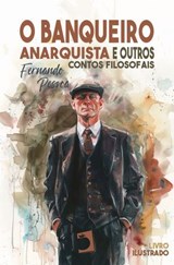 O banqueiro anarquista - Fernando Pessoa - 9788410227668