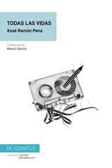 Todas las vidas - Xosé Manuel Pena - 9788417375751