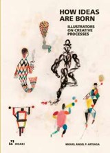 Illustrators on Creative Processes - Miguel Angel Arteaga - 9788419220196