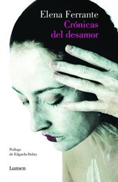 Crónicas del desamor / Chronicles of Heartbreak