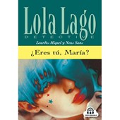 Lola Lago - ?Eres tu, Maria?  B1
