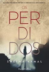 Os perdidos - Sheena Kamal - 9788491392583