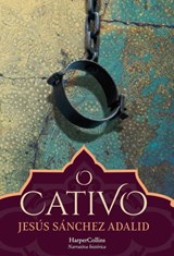 O cativo - Jesús Sánchez Adalid - 9788491394143