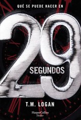 29 segundos - TM Logan - 9788491394280