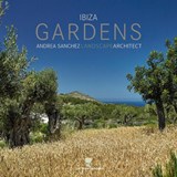 Ibiza Gardens - SANCHEZ,  Andrea - 9788499366937