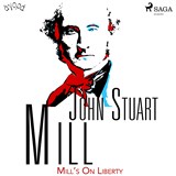 Mill’s On Liberty - John Stuart Mill - 9788726425734