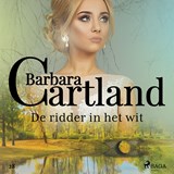 De ridder in het wit - Barbara Cartland - 9788726455649