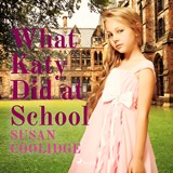 What Katy Did at School - Susan Coolidge - 9788726473117