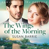 The Wings of the Morning - Susan Barrie - 9788726566970