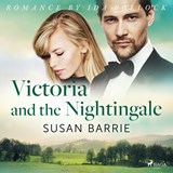 Victoria and the Nightingale - Susan Barrie - 9788726566987