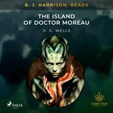 B.J. Harrison Reads The Island of Doctor Moreau  - H.G. Wells - 9788726574241