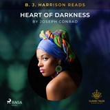 B.J. Harrison Reads Heart of Darkness - Joseph Conrad - 9788726574609