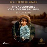 B.J. Harrison Reads The Adventures of Huckleberry Finn - Mark Twain - 9788726574821