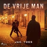 De vrije man - Jac. Toes - 9788727161471
