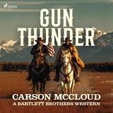 Gun Thunder: A gritty, action-packed American Western saga - Carson McCloud - 9788727275086