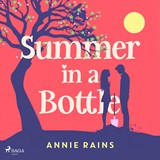 Summer in a Bottle: An uplifting, second chance romance - Annie Rains - 9788727275093
