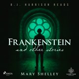 Frankenstein and Other Stories - Mary Shelley - 9788727281643