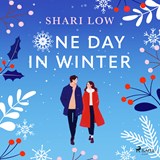 One Day in Winter: An absolutely perfect festive feel-good read - Shari Low - 9788727281735