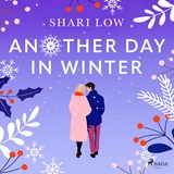Another Day in Winter: An emotional, heart-warming read to curl up with - Shari Low - 9788727281742