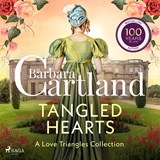 Tangled Hearts: A Barbara Cartland Love Triangles Collection - Barbara Cartland - 9788727283838