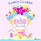 The Beachside Flower Stall - Karen Clarke - 9788728277607