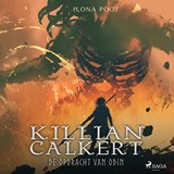 Killian Calkert, de opdracht van Odin - Ilona Poot - 9788728304457