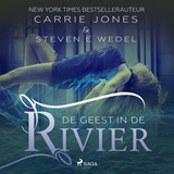 De geest in de rivier - Steven E. Wedel ; Carrie Jones - 9788728340394