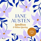Sanditon and Other Stories - Jane Austen - 9788728350720